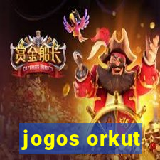 jogos orkut